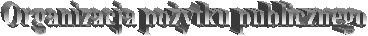 Organizacja po�ytku publicznego